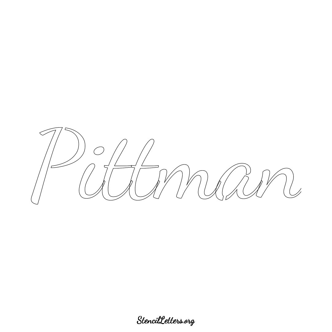 Pittman name stencil in Cursive Script Lettering